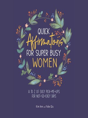 cover image of Quick Affirmations for Super Busy Women